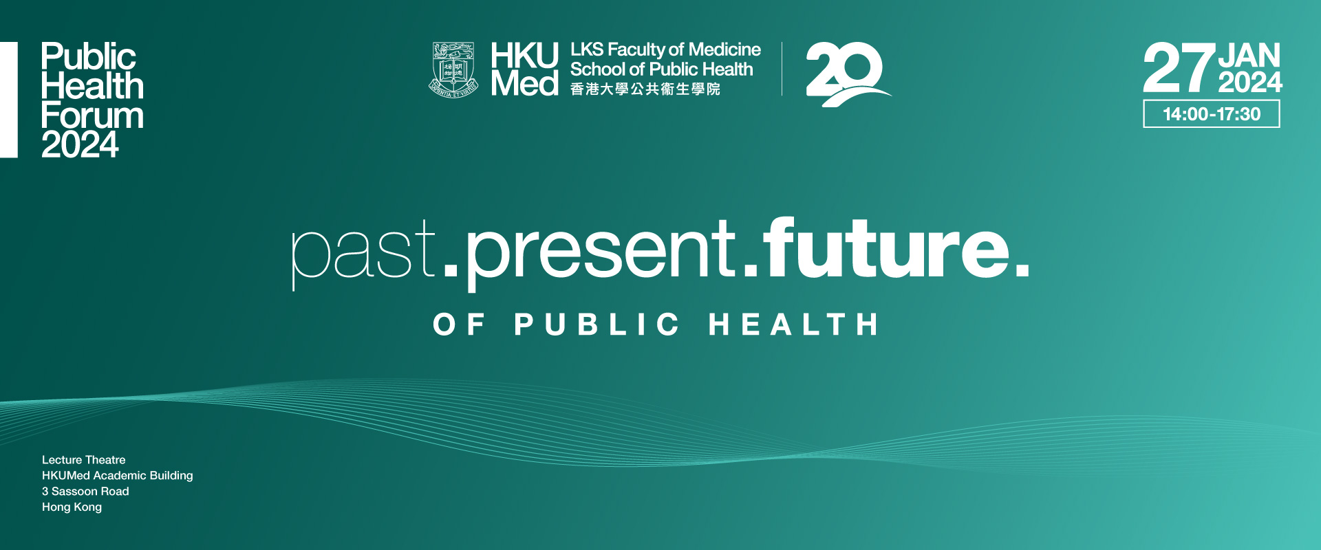 Public Health Forum 2024: Past, Present and Future of Public Health